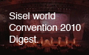 Sisel World Convention 2010 Digest